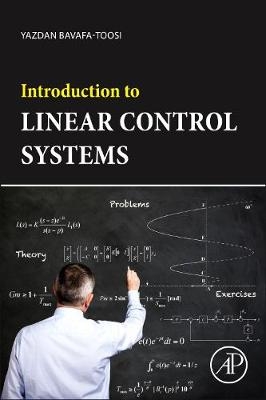 Introduction to Linear Control Systems - Yazdan Bavafa-Toosi