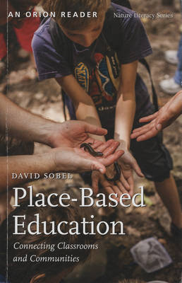 Place-Based Education - David Sobel