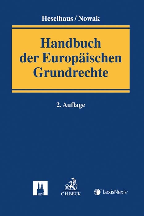 Handbuch der Europäischen Grundrechte - 