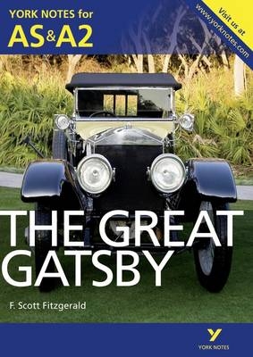 The Great Gatsby: York Notes for AS & A2 - Julian Cowley
