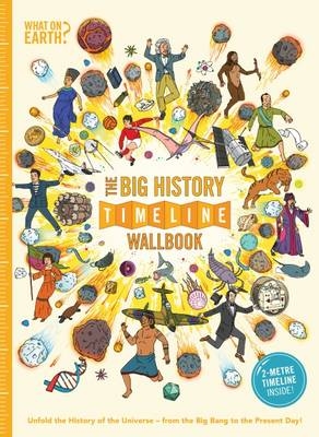 The Big History Timeline Wallbook - Christopher Lloyd