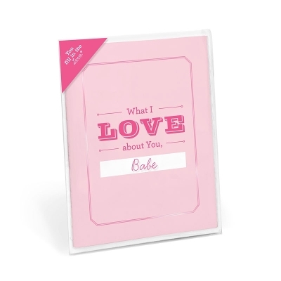 Knock Knock What I Love About You Fill in the Love Card Booklet - 