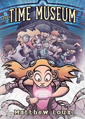 The Time Museum - Matthew Loux