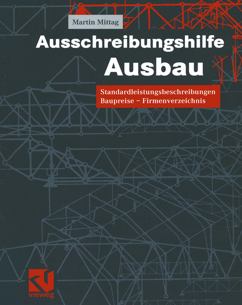 Ausschreibungshilfe Ausbau - Martin Mittag