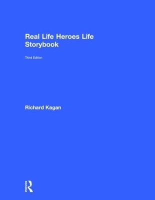 Real Life Heroes Life Storybook - Richard Kagan