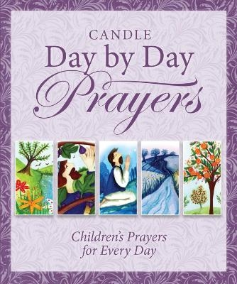 Candle Day by Day Prayers - Juliet David