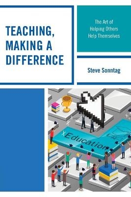 Teaching, Making a Difference - Steve Sonntag