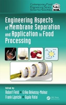 Engineering Aspects of Membrane Separation and Application in Food Processing - 