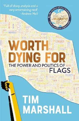Worth Dying for - Tim Marshall