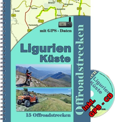 15 Offroad - Strecken Ligurien Küste Reiseführer ( inkl. GPS - Daten - CD ) -  MDMOT