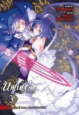 Umineko WHEN THEY CRY Episode 6: Dawn of the Golden Witch, Vol. 3 -  Ryukishi07