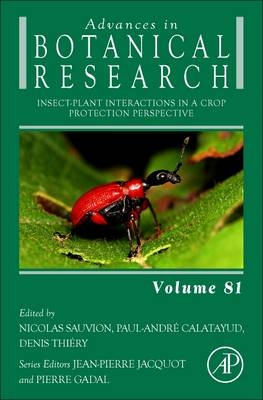 Insect-Plant Interactions in a Crop Protection Perspective - 