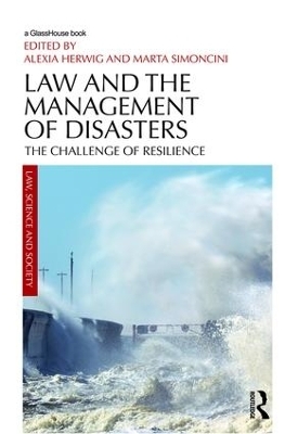 Law and the Management of Disasters - 