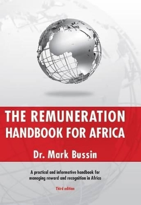 The Remuneration Handbook for Africa - Mark Bussin