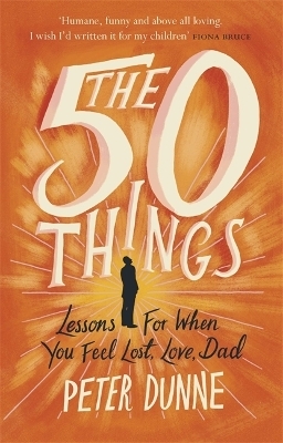 The 50 Things - Peter Dunne