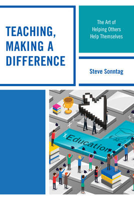 Teaching, Making a Difference - Steve Sonntag