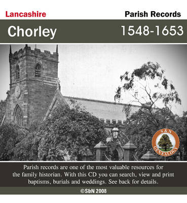 Lancashire, Chorley Parish Records, 1548-1653