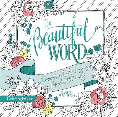 The Beautiful Word Adult Coloring Book -  Zondervan