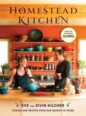 Homestead Kitchen - Eivin Kilcher, Eve Kilcher