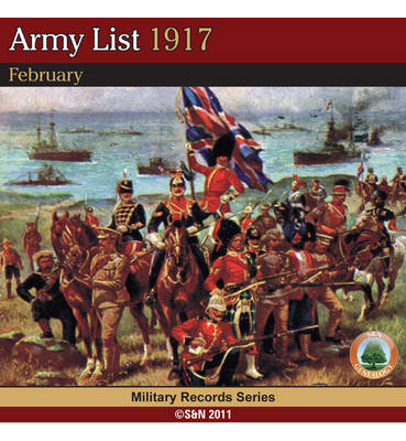 Army List 1917 - February
