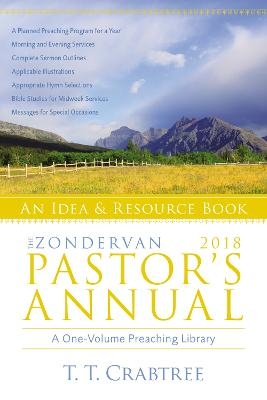 The Zondervan 2018 Pastor's Annual - T. T. Crabtree