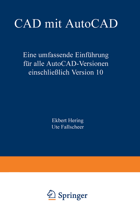 CAD mit AutoCAD - Ekbert Hering
