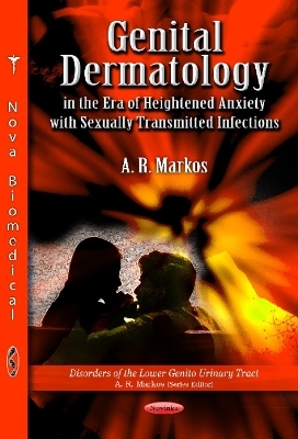 Genital Dermatology in the Era of Heightened Anxiety with Sexually Transmitted Infections - A R Markos