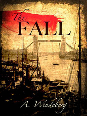 The Fall - Annelie Wendeberg