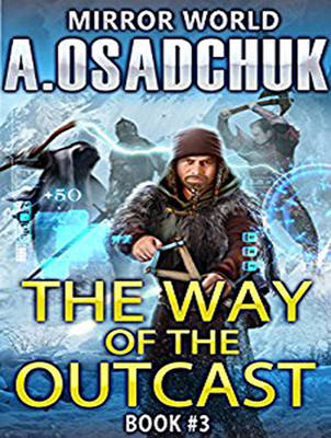 The Way of the Outcast - Alexey Osadchuk