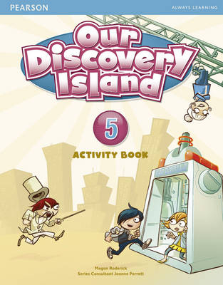 Our Discovery Island Level 5 Activity Book for Pack - Megan Roderick