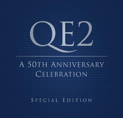 QE2: A 50th Anniversary Celebration (slipcase) - Chris Frame, Rachelle Cross