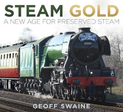 Steam Gold - Geoff Swaine