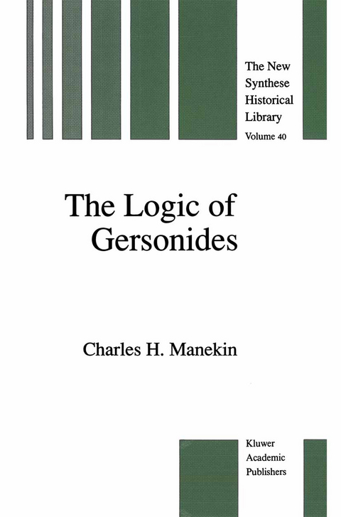 The Logic of Gersonides - Charles H. Manekin