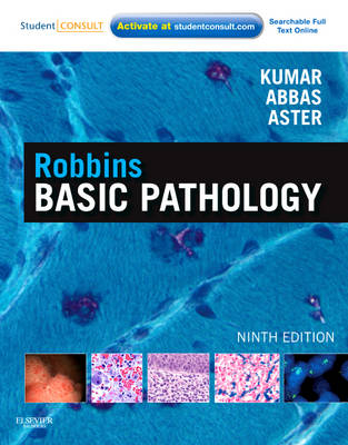 Robbins Basic Pathology - Vinay Kumar, Abul K. Abbas, Jon C. Aster