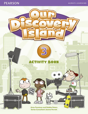 Our Discovery Island Level 3 Activity Book for Pack - Debbie Peters, Anne Feunteun