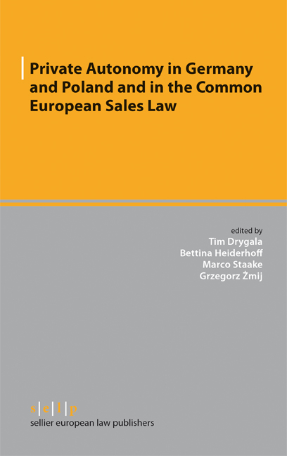 Private Autonomy in Germany and Poland and in the Common European Sales Law - 