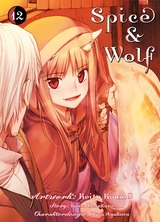 Spice & Wolf, Band 12 - Isuna Hasekura