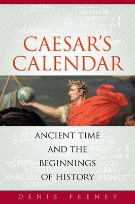 Caesars Calendar - Denis Feeney