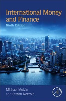 International Money and Finance - Michael Melvin, Stefan C. Norrbin