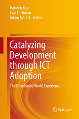 Catalyzing Development through ICT Adoption - 