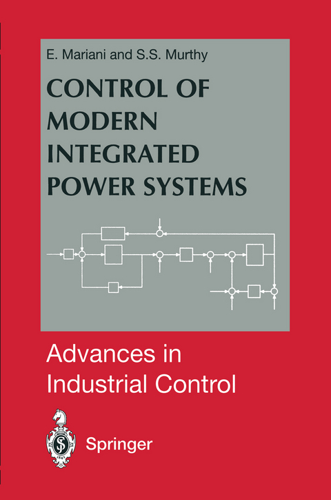 Control of Modern Integrated Power Systems - E. Mariani, S.S. Murthy