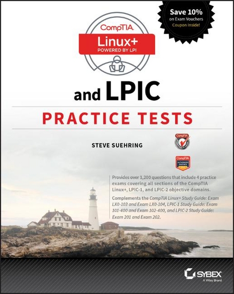 CompTIA Linux+ and LPIC Practice Tests - Steve Suehring