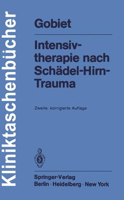 Intensivtherapie Nach Sch del-Hirn-Trauma - W Gobiet