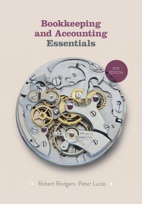 Value Pack: Bookkeeping and Accounting Essentials Text + Workbook Pack - Rob Rodgers, Peter Lucas