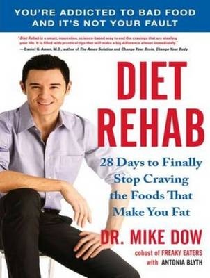 Diet Rehab - Antonia Blyth, Dr. Mike Dow