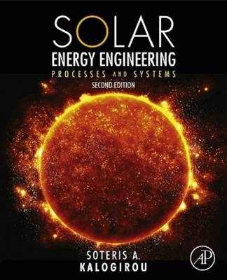 Solar Energy Engineering - Soteris A Kalogirou