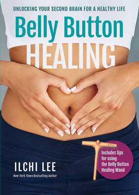 Belly Button Healing - Ilchi Lee