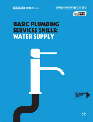 Basic Plumbing Services Skills: Water Supply - Anthony Pingnam