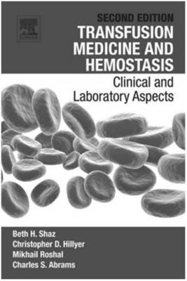 Transfusion Medicine and Hemostasis - 