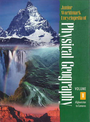 Junior Worldmark Encyclopedia of Physical Geography